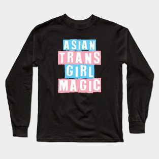 Asian Trans Girl Magic Long Sleeve T-Shirt